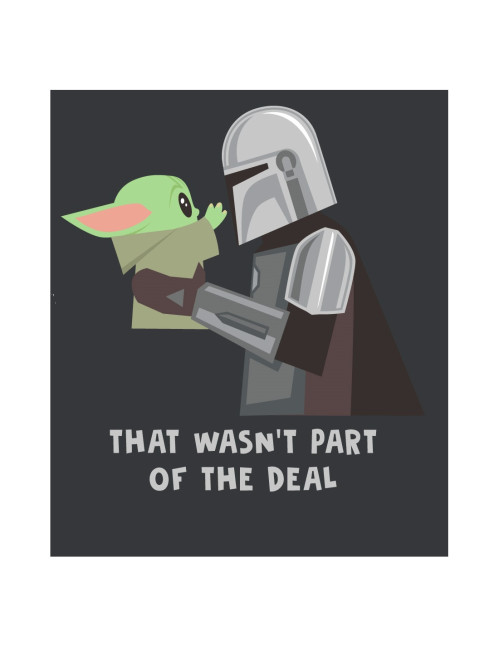 T-shirt Femme Star Wars The Mandalorian - THAT WASN'T PART OF THE DEAL