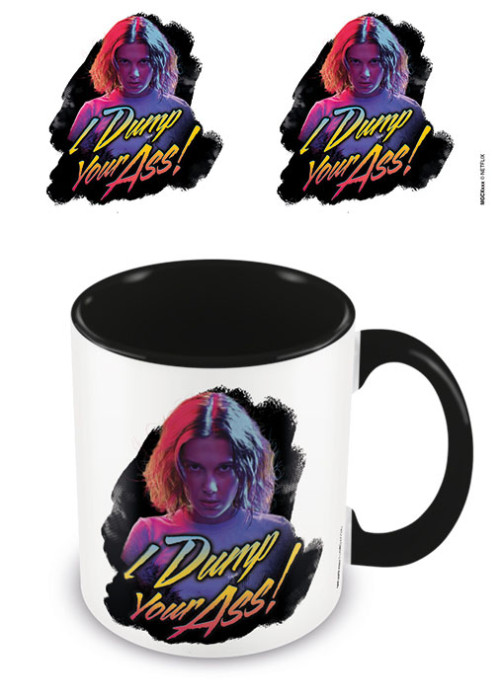 Mug Stranger Things Eleven I dump your ass