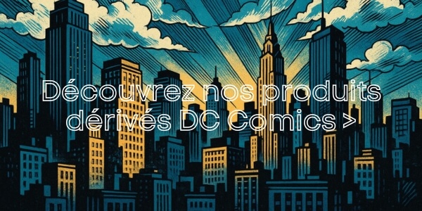 Voir toute la collection DC Comics
