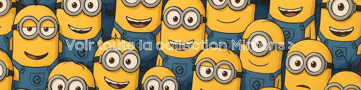 Voir toute la collection Minions