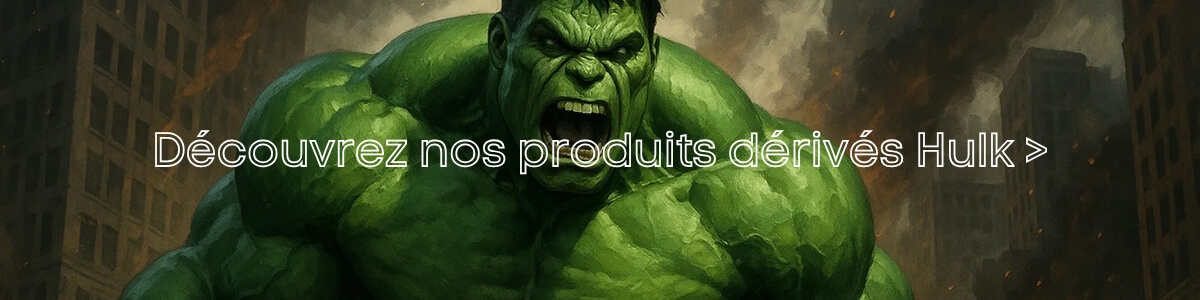 Voir toute la collection Hulk